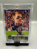 Tom Brady Heads Up